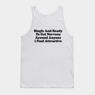 Single And Ready Tank Top